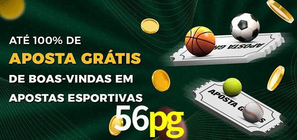 56pg Ate 100% de Aposta Gratis